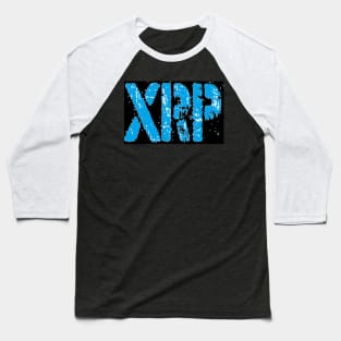 XRP...Says It All! Baseball T-Shirt